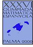 XXXVI Spanish Mathematics Olympics in Palma